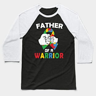 Father of a warrior Autism Awareness Gift for Birthday, Mother's Day, Thanksgiving, Christmas Baseball T-Shirt